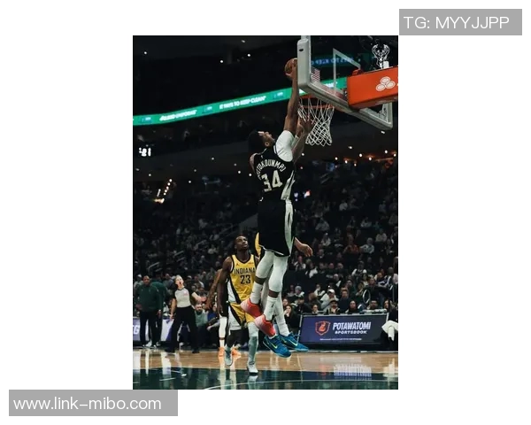 字母哥复出助雄鹿挑战骑士场均数据惊人引发期待